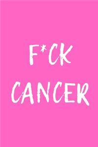 F*ck Cancer