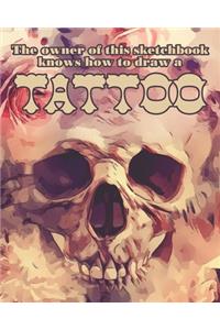 The owner of this sketchbook knows how to draw a tattoo