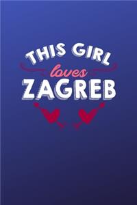 This girl loves Zagreb