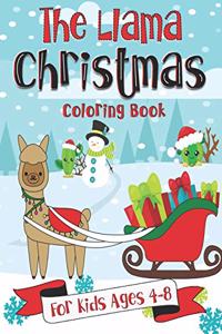 Llama Christmas Coloring Book for Kids Ages 4-8