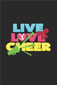Live love cheer