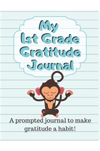 My 1st Grade Gratitude Journal