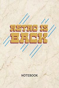 Retro Is Back