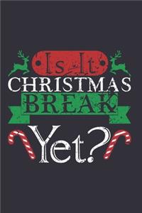 Is It Christmas Break Yet?