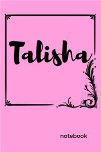 Talisha Notebook