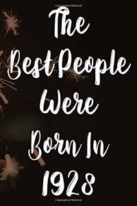 The Best People Were Born In 1928