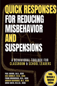QUICK Responses for Reducing Misbehavior and Suspensions