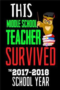 This Middle School Teacher Survived The 2017-2018 School Year
