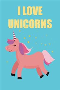 I Love Unicorns