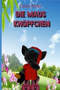 Die Maus Knoepfchen