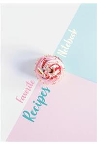 Favorite Recipes Notebook
