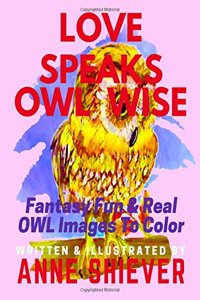 Love Speaks Owl Wise
