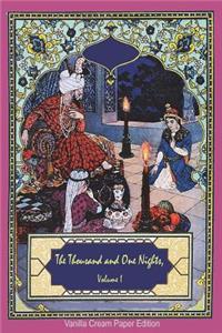 Thousand and One Nights, Volume 1