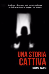 Una storia cattiva