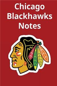 Chicago Blackhawks Notes