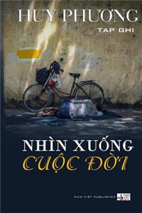 Nhin Xuong Cuoc Doi