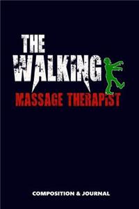 The Walking Massage Therapist