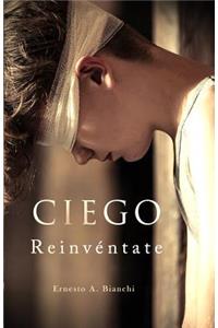 Ciego Reinvéntate