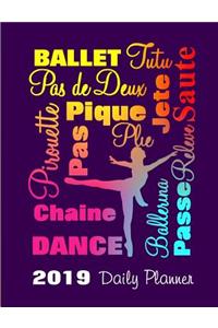 I Love Ballet 2019 Planner