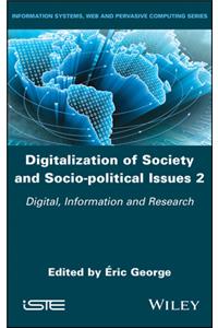 Digitalization of Society and Socio-political Issues 2