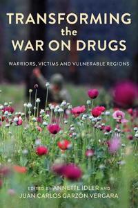 Transforming the War on Drugs