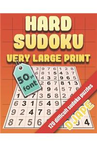 Hard Sudoku Very Large Print: 120 Difficult Sudoku Puzzles 50pt Font