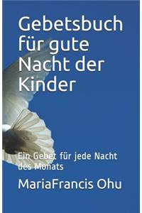 Gebetsbuch für gute Nacht der Kinder