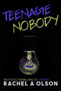Teenage Nobody