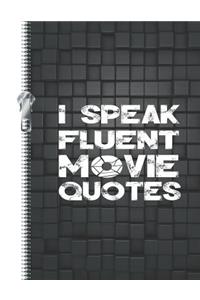 I Speak Fluent Movie Quotes