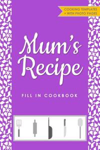 Mum's Recipe Fill in Cookbook