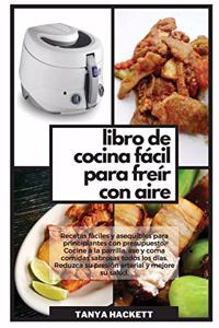 Libro de Cocina Fácil para Freír con Aire