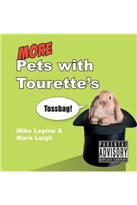 More Pets With Tourette's