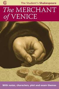 The Merchant of Venice - The Student's Shakespeare