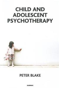 Child and Adolescent Psychotherapy