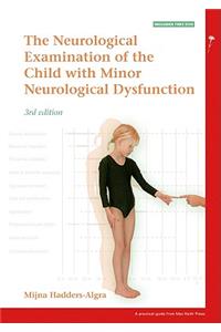 Examination of the Child with Minor Neurological Dysfunction