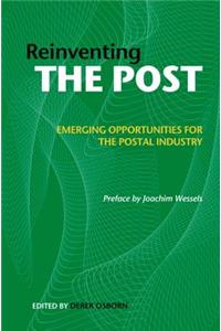 Reinventing the Post: Emerging opportunities for the postal industry