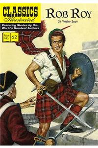 Rob Roy: Classics Illustrated