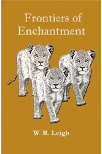Frontiers of Enchantment