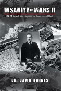 Insanity of Wars II