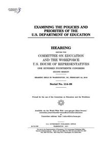 Examining the policies and priorities of the U.S. Department of Education