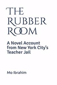 The Rubber Room