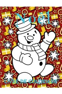 ? Noël ? Noël Livre de Coloriage pour les garçons ? (Livre de Coloriage 7 ans)