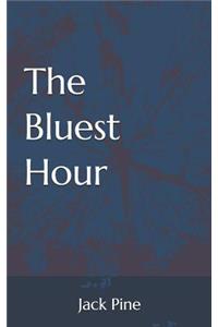 The Bluest Hour