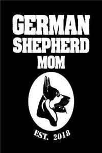 German Shepherd Mom Est. 2018