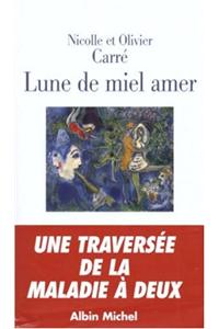 Lune de Miel Amer