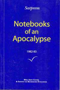 Notebooks of an Apocalypse - Vol 3 - 1982-83 [Paperback] SATPREM