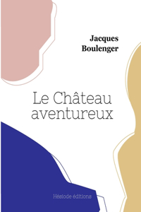 Château aventureux