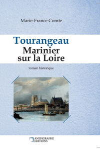 Tourangeau marinier sur la Loire