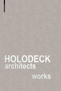 Holodeck Architects Works