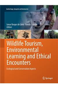 Wildlife Tourism, Environmental Learning and Ethical Encounters
